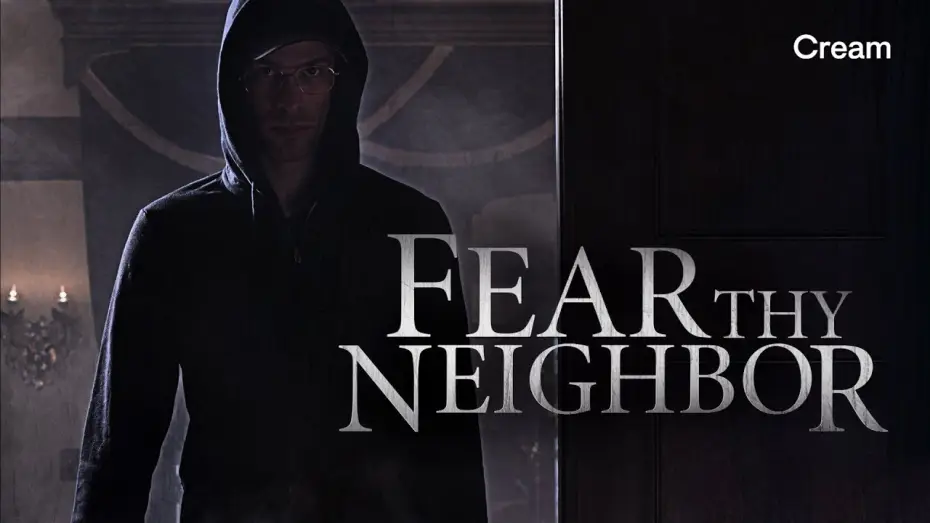 Відео до серіалу Fear Thy Neighbor — Сезон 3 — Fear Thy Neighbor | Season 3 Trailer #2