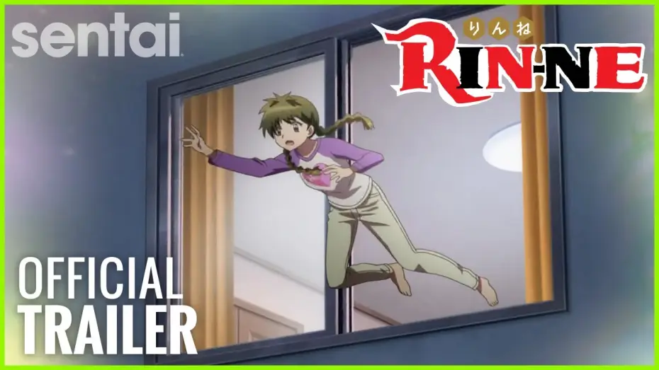 Відео до серіалу 境界のRINNE — RIN-NE Official Trailer