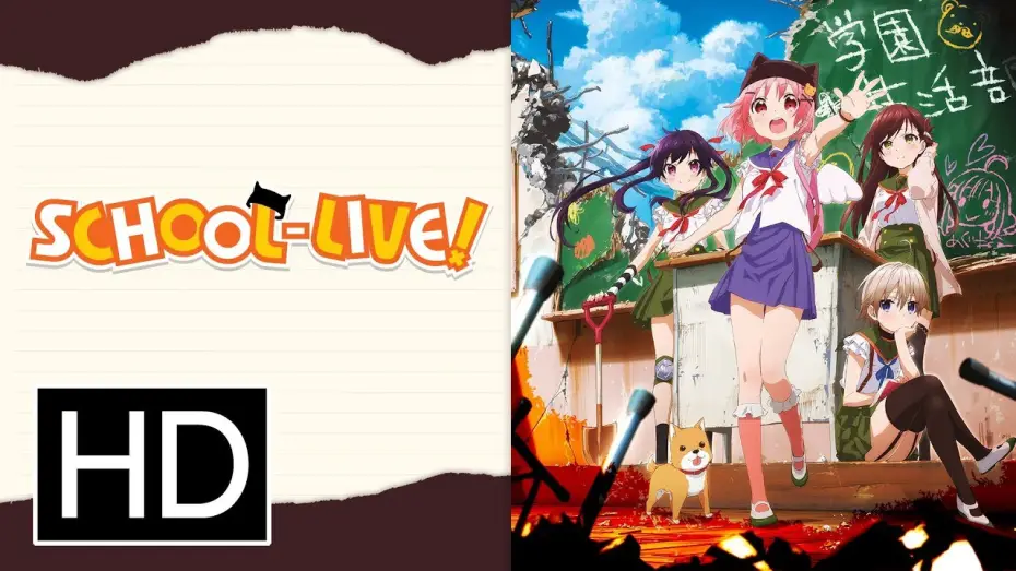 Відео до серіалу Шкільне життя! — School-Live! Complete Series - Official Trailer