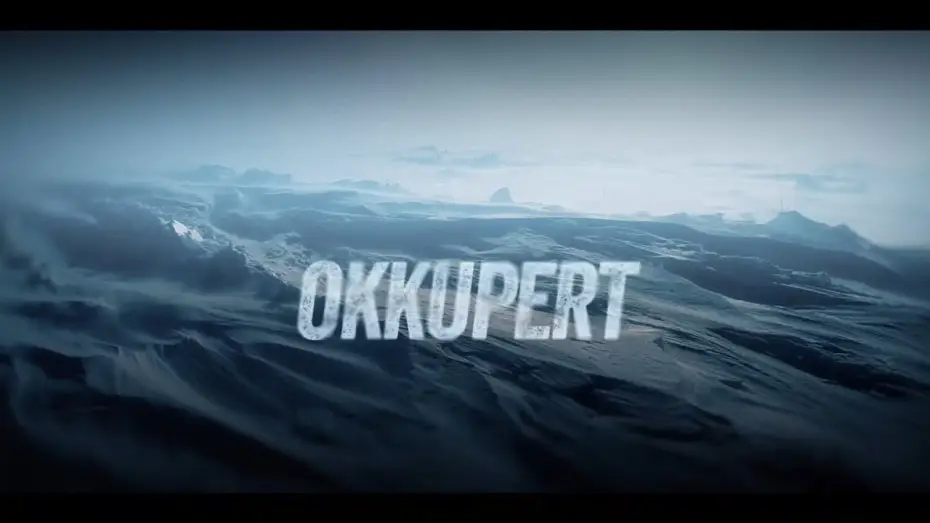 Відео до серіалу Окуповані — Сезон 2 — Okkupert Season 2 (2017) - Intro