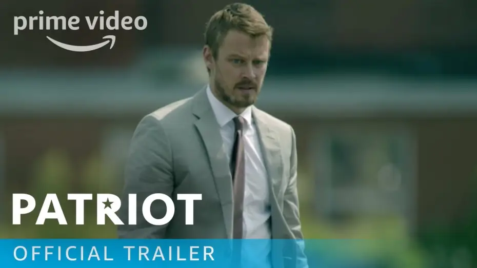 Відео до серіалу Патріот — Patriot - Official Trailer [HD] | Prime Video