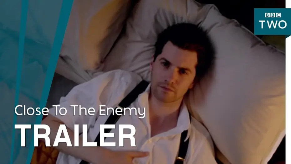 Відео до серіалу Ворог близько — Close To The Enemy: Trailer - BBC Two