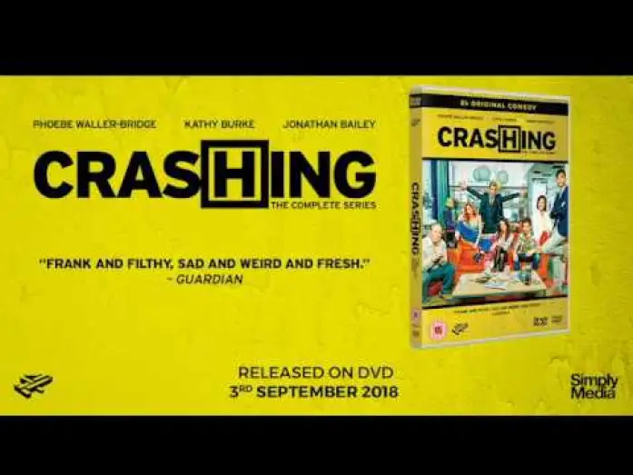 Відео до серіалу Crashing — E4 Comedy Crashing DVD Trailer - Fleabag's Phoebe Waller-Bridge