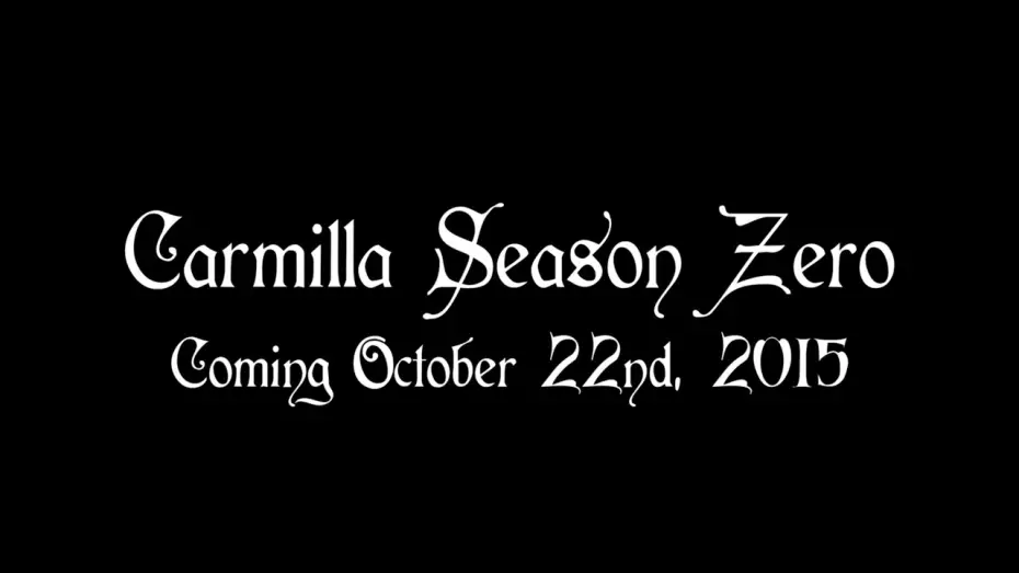 Відео до серіалу Carmilla — Carmilla | Season Zero | Teaser Trailer