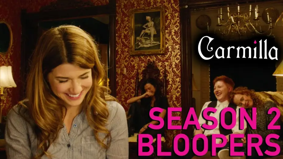 Відео до серіалу Carmilla — Carmilla | Season 2 | Blooper Reel