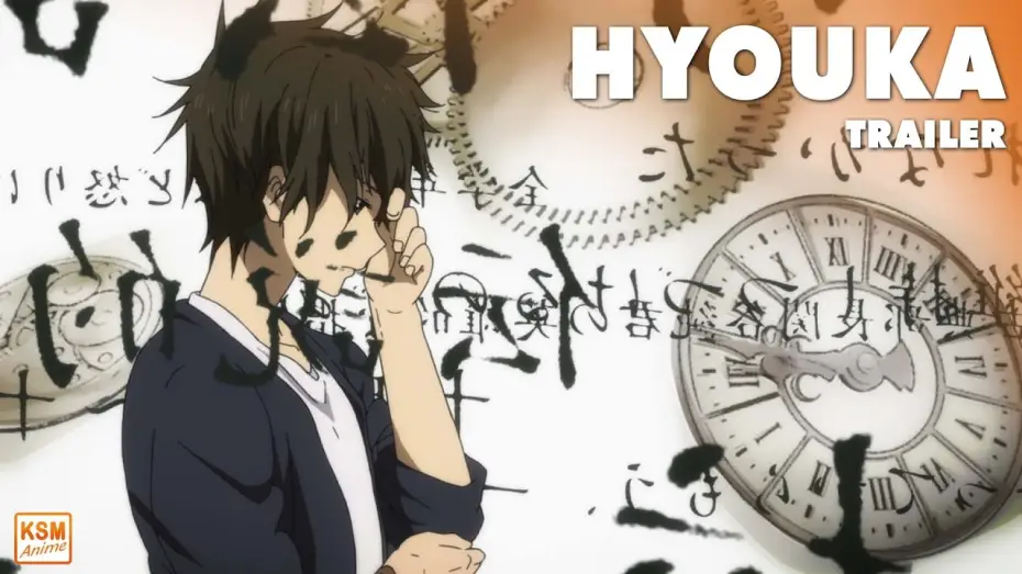 Відео до серіалу Hyouka — Trailer
