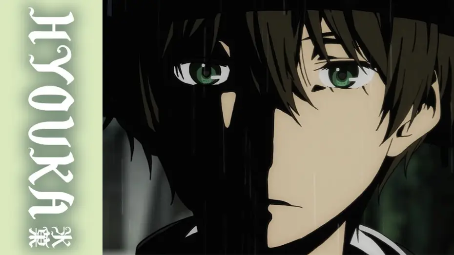 Відео до серіалу Hyouka — Opening | Reason of Kindness - ChouCho