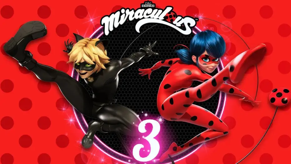 Відео до серіалу Леді Баґ та Супер-Кіт — Сезон 3 — Miraculous: Tales of Ladybug and Cat Noir - Season 3 Trailer