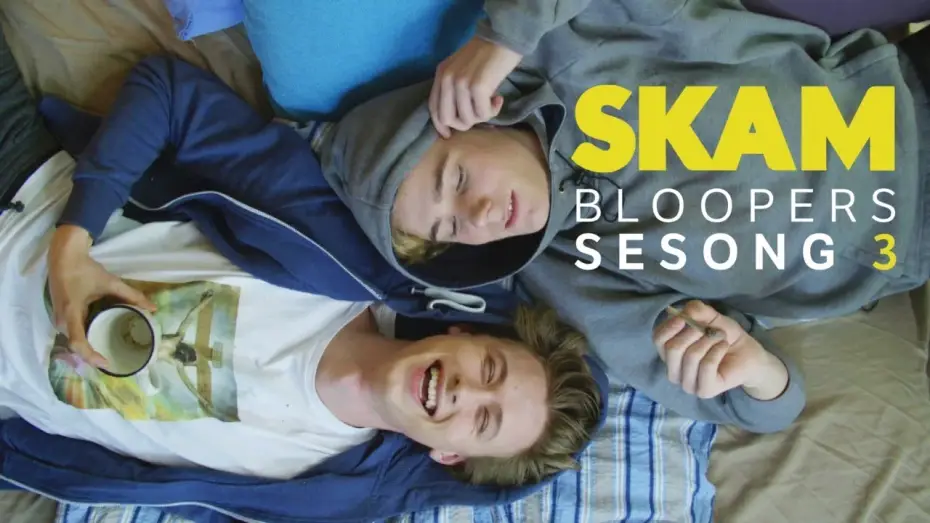 Відео до серіалу Сором — Skam Bloopers - Season 3