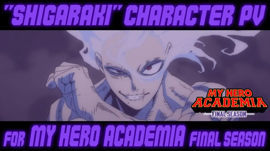 Відео до серіалу Моя академія героїв — Tomura Shigaraki Special Edition - FINAL SEASON [ENG SUB]