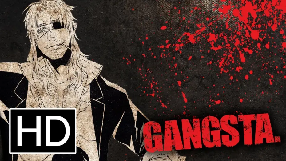 Видео к сериалу Ґанґста — Gangsta Complete Series - Official Trailer