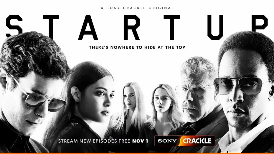 Відео до серіалу Стартап — StartUp Season 3 - Official Trailer - Sony Crackle