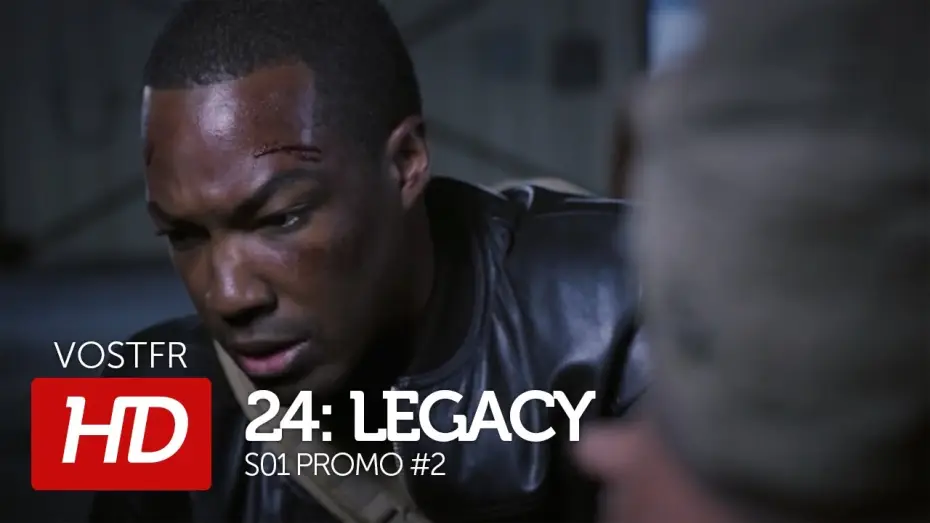 Відео до серіалу 24 години : Спадщина — 24: Legacy S01 Promo #2 VOSTFR (HD)