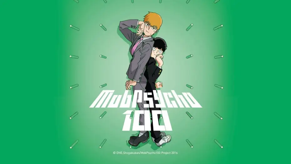 Відео до серіалу Моб Психо 100 — Mob Psycho 100 (Anime-Trailer)