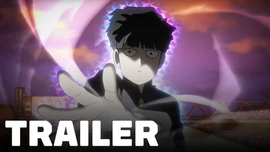 Відео до серіалу Моб Психо 100 — Mob Psycho 100 II - Trailer [Subtitled]