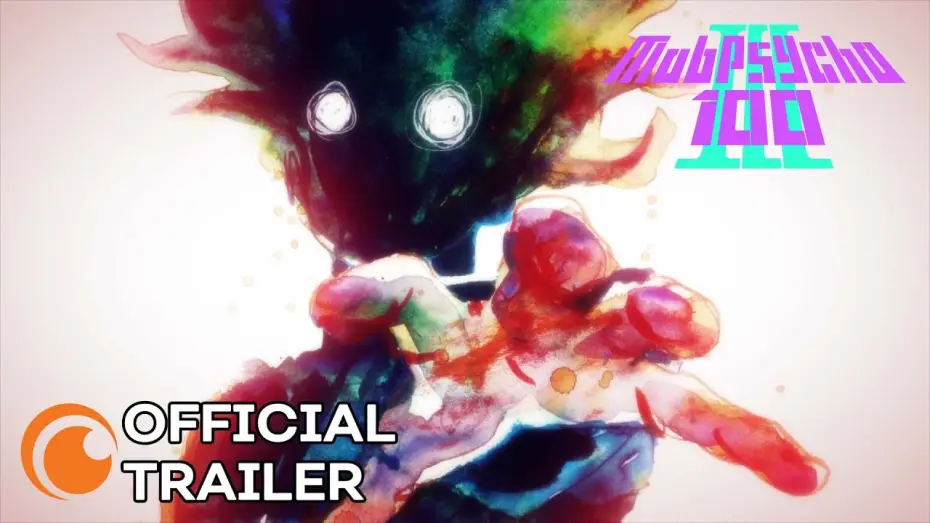 Відео до серіалу Моб Психо 100 — Mob Psycho 100 III Main Trailer [Subtitled]