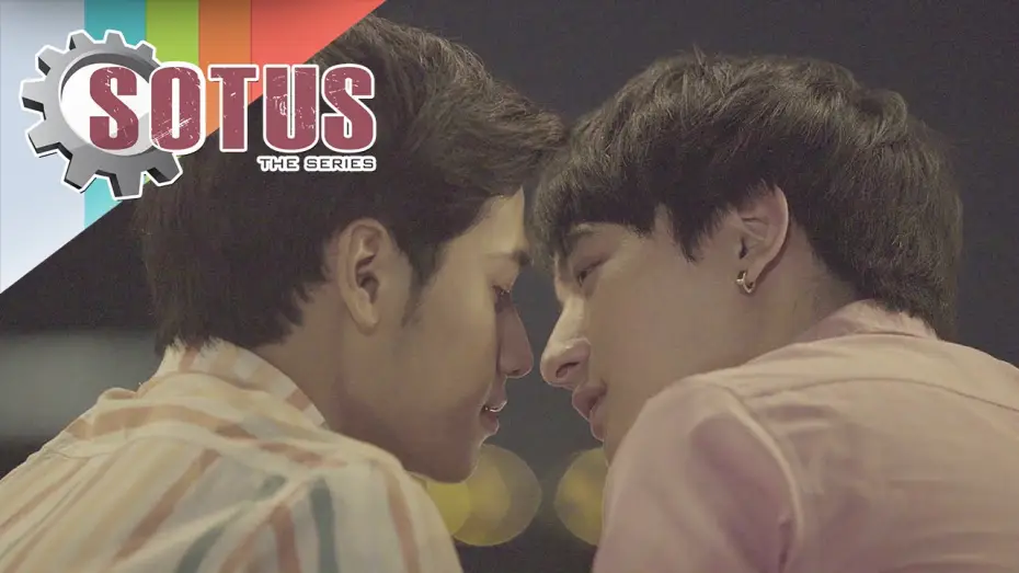 Відео до серіалу СОТУС — Official Trailer SOTUS The Series พี่ว้ากตัวร้ายกับนายปีหนึ่ง