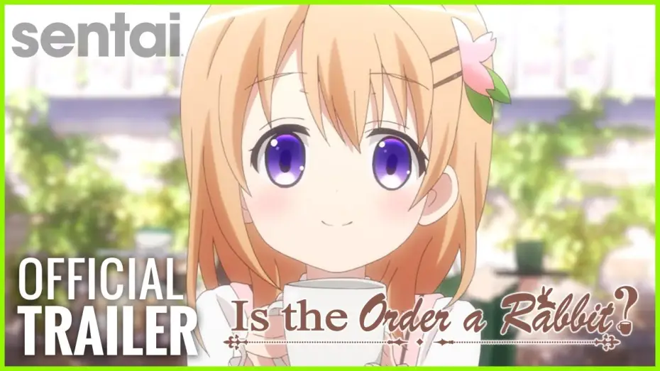 Відео до серіалу Is the Order a Rabbit? — Is the Order a Rabbit? Official Trailer