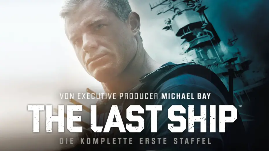 Відео до серіалу Останній корабель — The Last Ship - Staffel 1 - Michael Bay - Trailer [HD] Deutsch / German