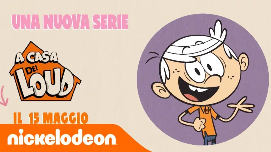 Відео до серіалу Гучний дiм — A casa dei Loud | Anteprima il 15 maggio | Nickelodeon Italia