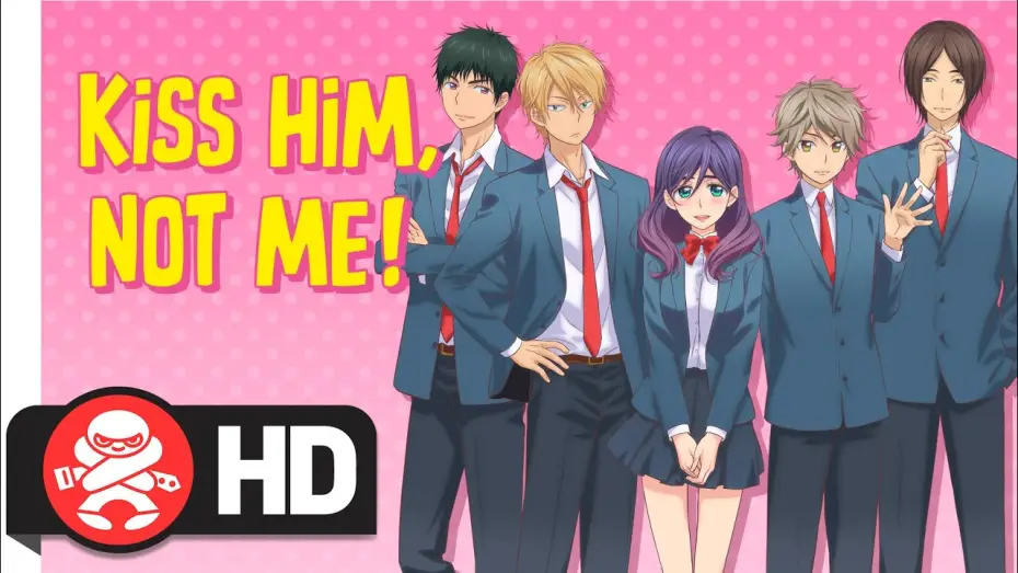 Відео до серіалу Поцілуй його, а не мене! — Kiss Him, Not Me! Complete Series | Pre-Order Now!