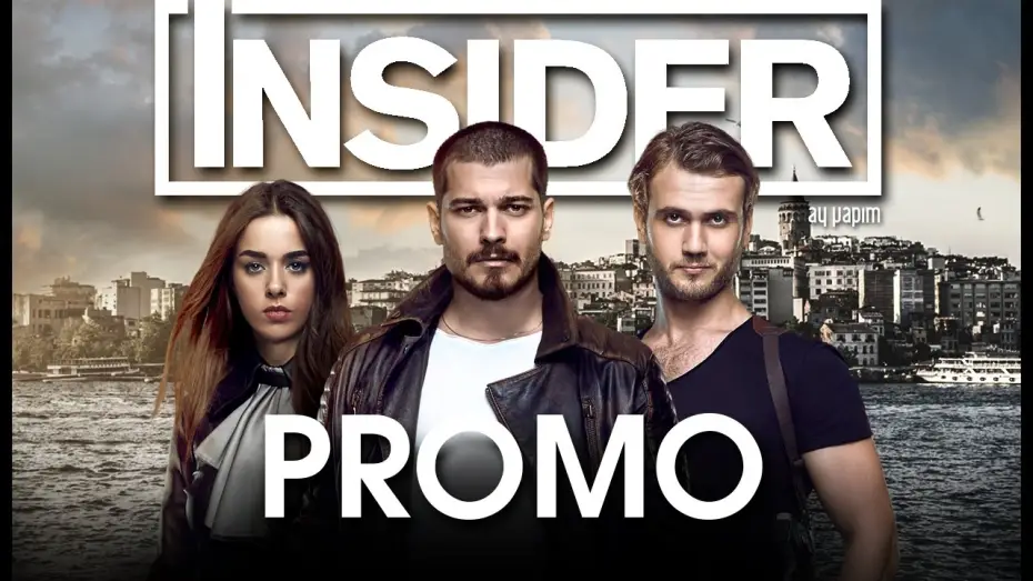 Відео до серіалу Інсайдер — İçerde - Insider | Promo