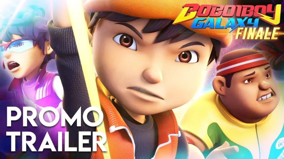 Відео до серіалу BoBoiBoy Galaxy — BoBoiBoy Galaxy - Season 1 Finale NEW PROMO TRAILER (STARTS 17 MAY 2018)