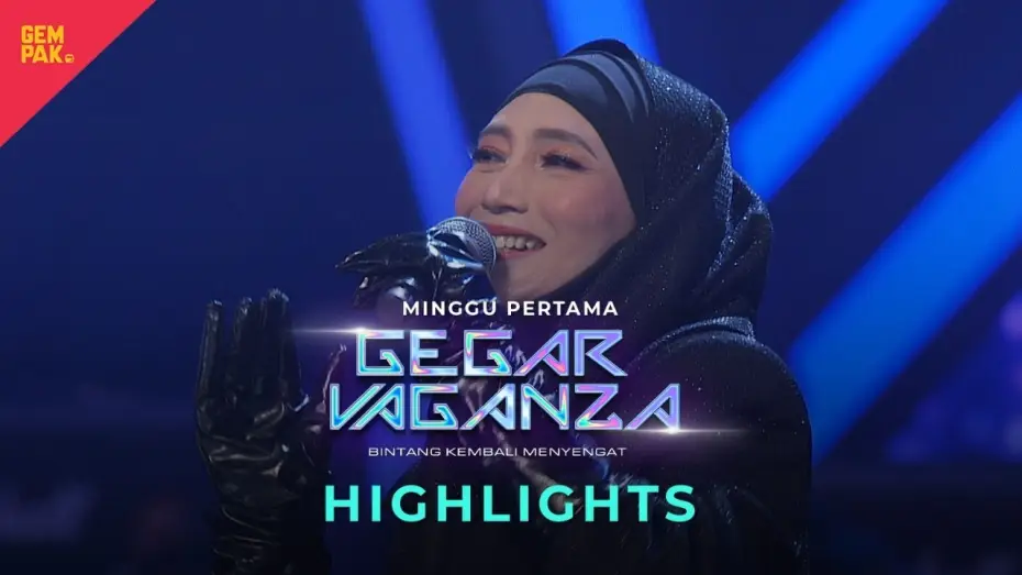 Відео до серіалу Gegar Vaganza — [HIGHLIGHTS PENUH] PERSEMBAHAN MINGGU 1| GEGAR VAGANZA 2024