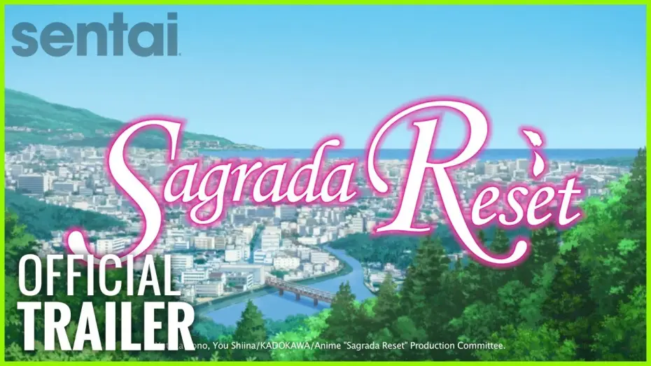 Відео до серіалу Перезапуск Сакуради — Sagrada Reset Official Trailer