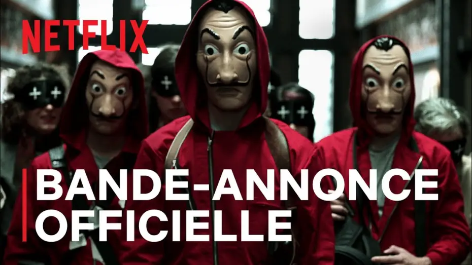 Відео до серіалу Паперовий будинок — La casa de papel | Bande-annonce de la série VF | Netflix France