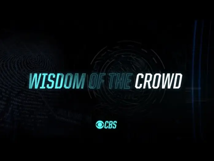 Відео до серіалу Колективний розум — WISDOM OF THE CROWD - First Look