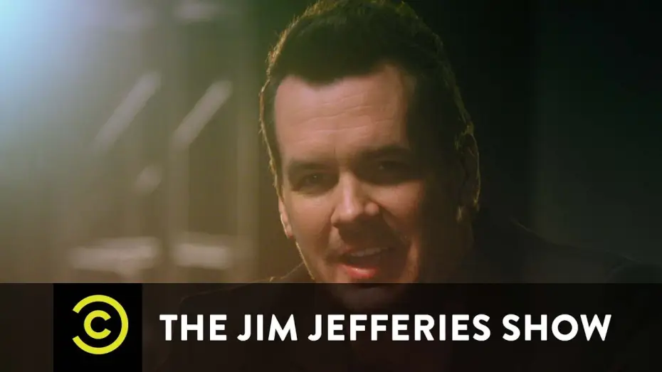 Відео до серіалу Шоу Джима Джеффріза — The Jim Jefferies Show - No More Waiting Periods - Uncensored