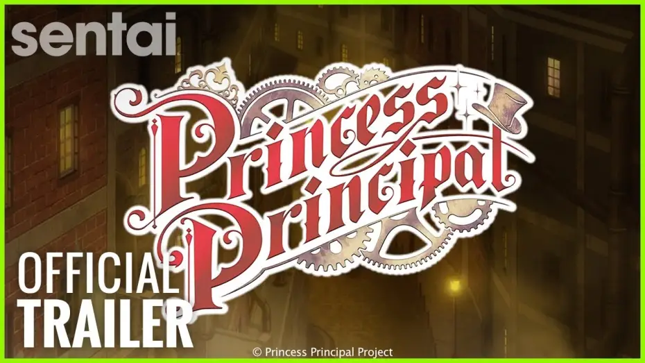 Відео до серіалу Принцеса-директор — Princess Principal Official Trailer