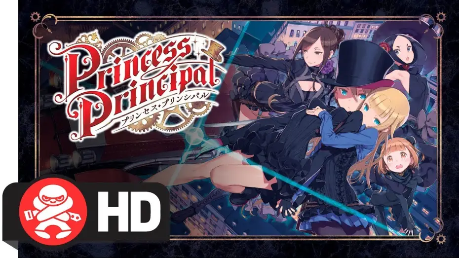 Відео до серіалу Принцеса-директор — Princess Principal Complete Series | Now Available