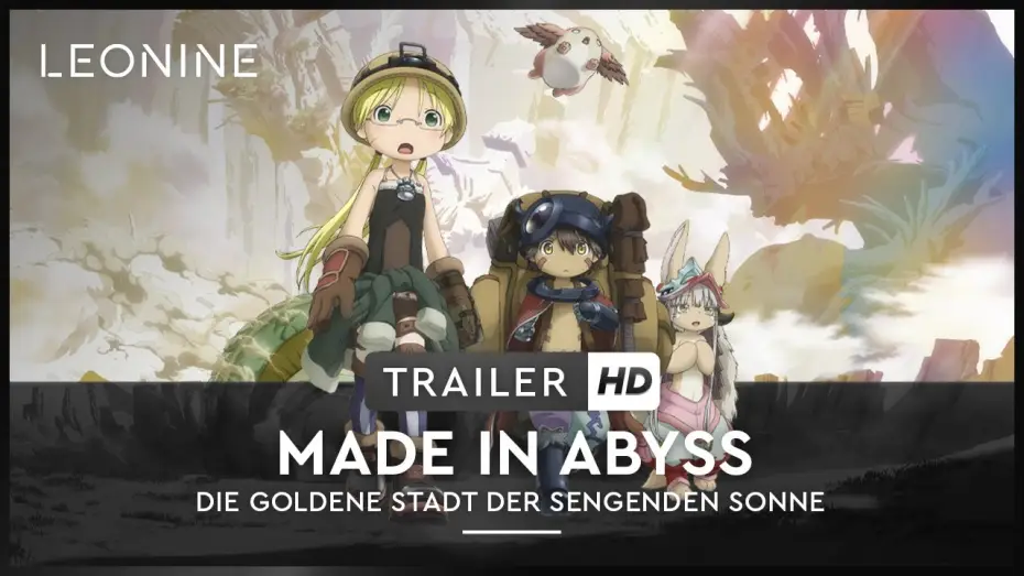 Відео до серіалу Родом з Абіса — Made in Abyss - Die Goldene Stadt der sengenden Sonne - Trailer (deutsch/german; FSK 6)