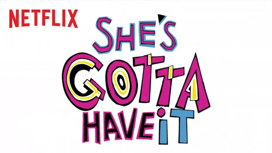Відео до серіалу Вона має це отримати — She's Gotta Have It | Teaser [HD] | Netflix