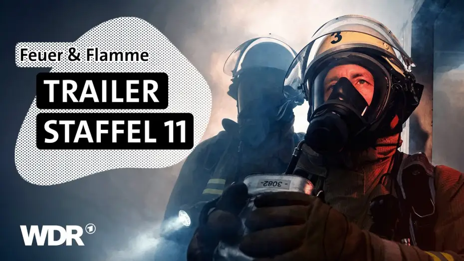 Відео до серіалу Feuer & Flamme — Feuer & Flamme – Trailer Staffel 11 | Feuer & Flamme | WDR