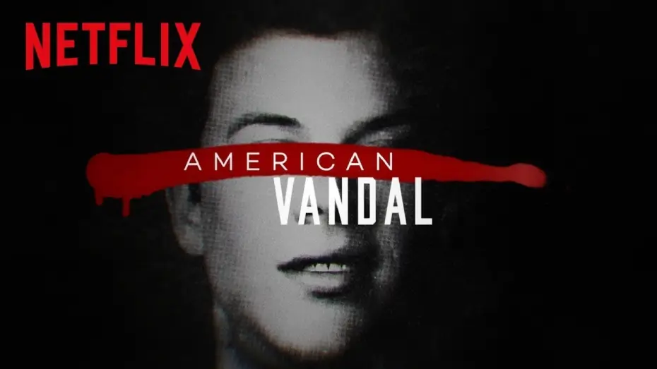 Відео до серіалу Американський вандал — American Vandal | Official Trailer [HD] | Netflix