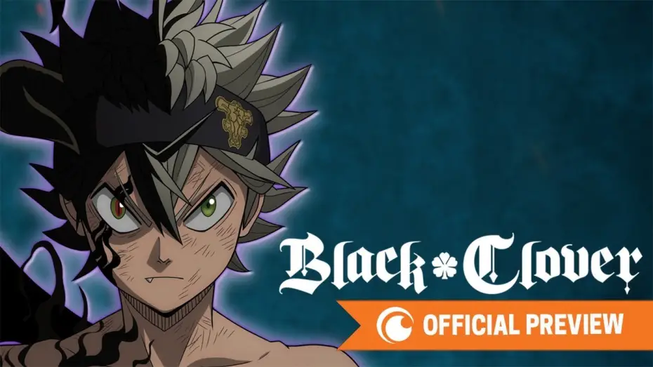 Відео до серіалу Чорна конюшина — Black Clover CONTINUES | OFFICIAL PREVIEW