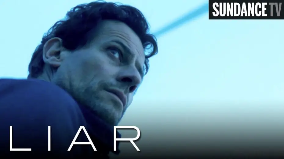 Відео до серіалу Брехун — Liar Season 2 Teaser | SundanceTV
