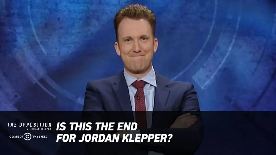 Відео до серіалу The Opposition with Jordan Klepper — Is This the End for Jordan Klepper? - The Opposition w/ Jordan Klepper