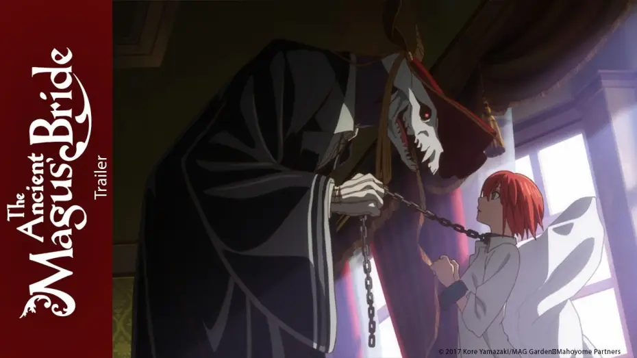 Відео до серіалу Наречена чаклуна — The Ancient Magus Bride - Bande Annonce VOST