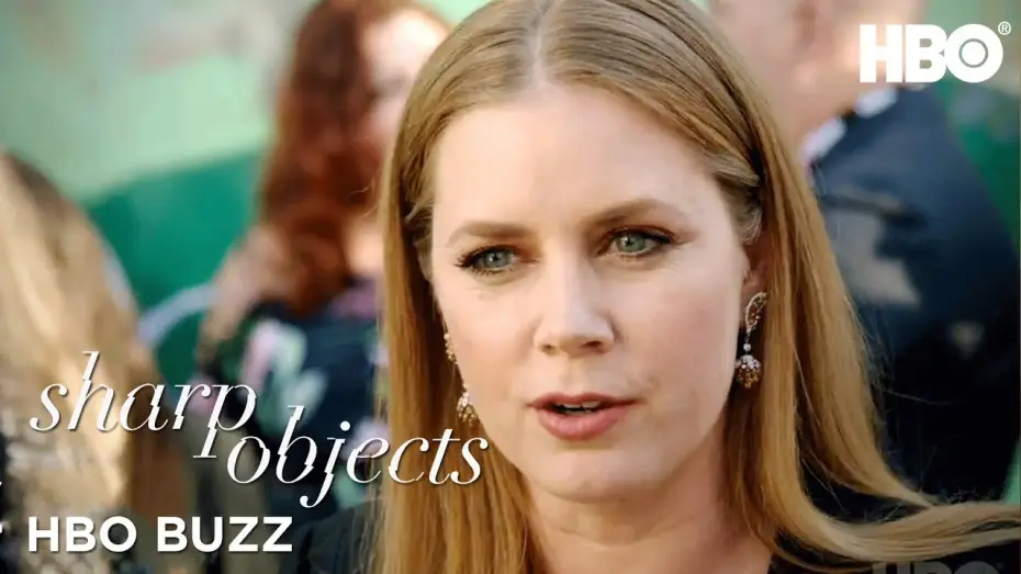 Відео до серіалу Гострі предмети — HBO Buzz w/ Amy Adams, Patricia Clarkson & Gillian Flynn | Sharp Objects