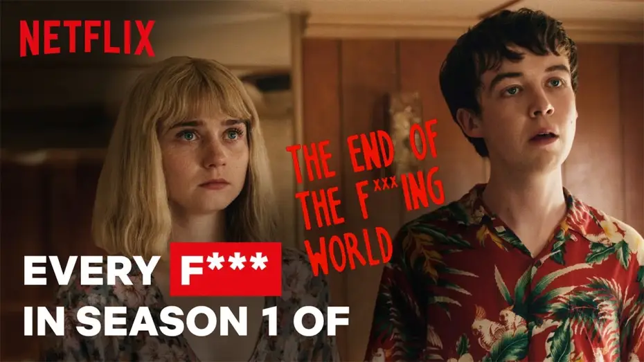 Відео до серіалу Кінець ї***ого світу — Сезон 2 — Every F*** | The End of the F***ing World | Netflix