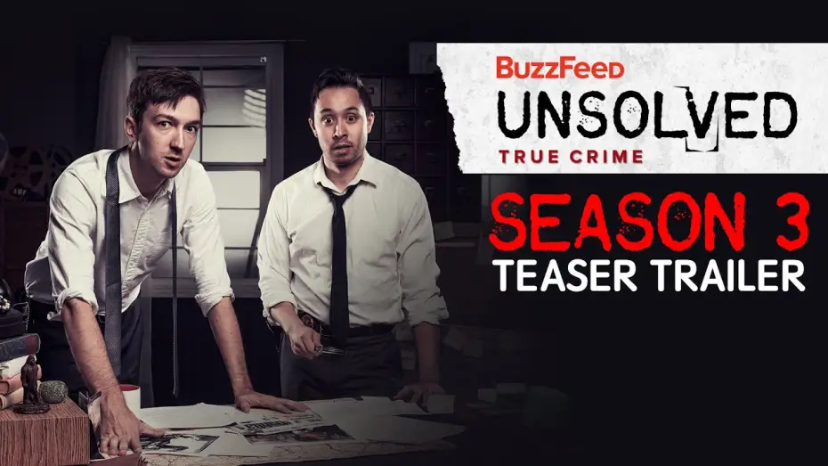 Відео до серіалу Buzzfeed Unsolved: Справжні злочини — Сезон 3 — Unsolved True Crime Season 3 Trailer
