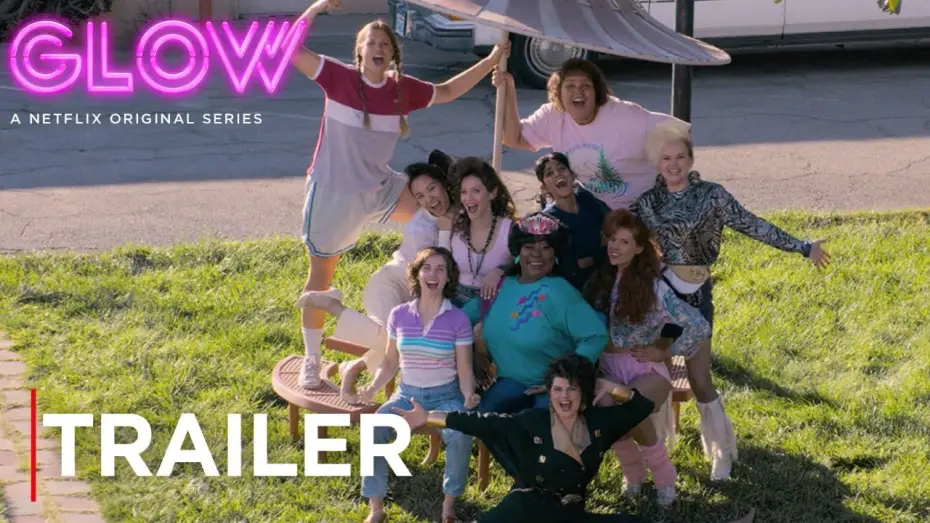 Відео до серіалу Блиск — Сезон 2 — GLOW: Season 2 | Main Trailer [HD] | Netflix