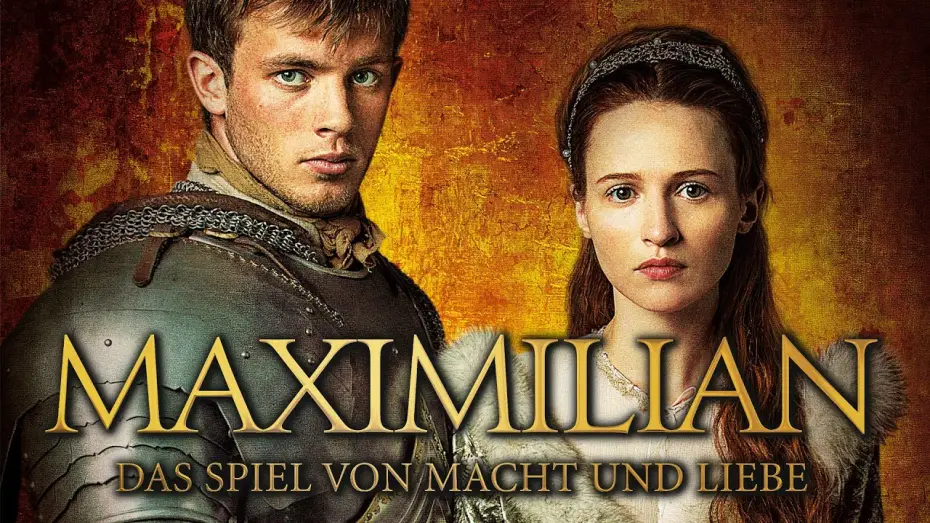 Відео до серіалу Максіміліан та Марія Бурґундська — Maximilian - Das Spiel von Macht und Liebe - Trailer [HD] Deutsch / German