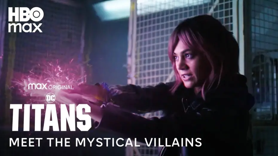Відео до серіалу Титани — Meet The Mystical Villains of Titans