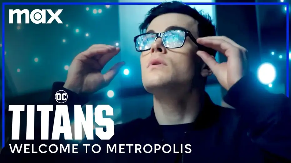 Відео до серіалу Титани — Welcome To Metropolis