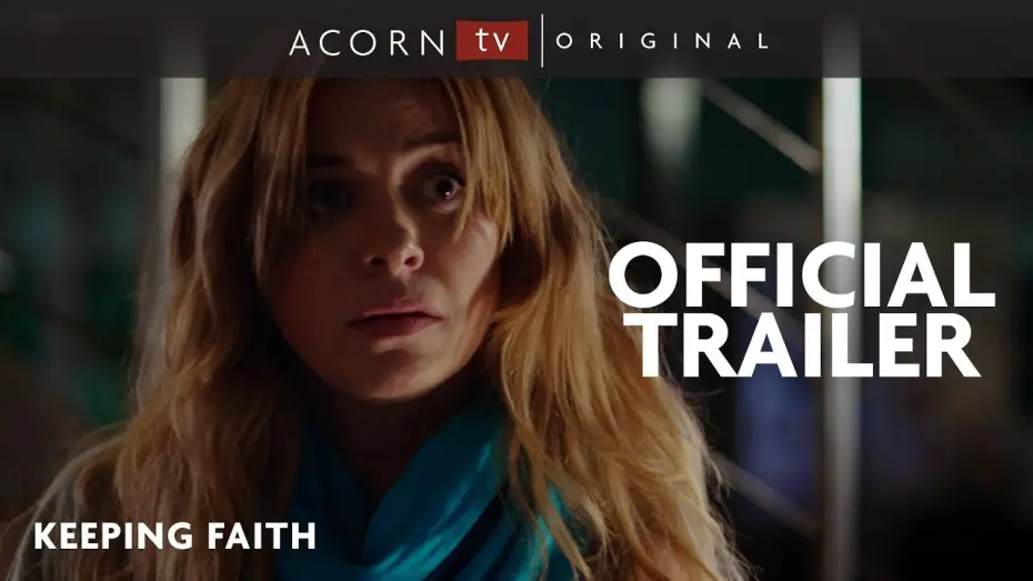 Відео до серіалу Збереження віри — Acorn TV Original | Keeping Faith Trailer